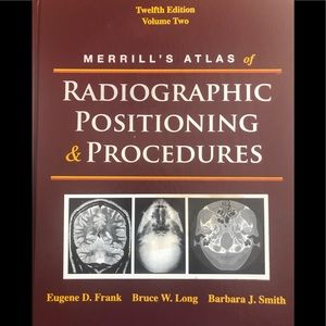 Merrill’s atlas of radiographic positioning
